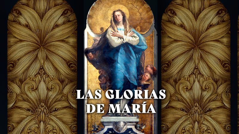 Las glorias de María